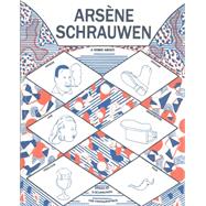 Arsene Schrauwen 9781606997307