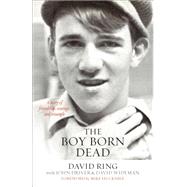 The Boy Born Dead 9780801017308