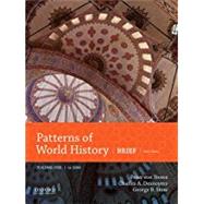 Patterns of World History Brief Third Edition, Volume One to 1600 9780190697310
