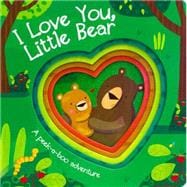 I Love You, Little Bear Diecut Board Book 9781472327314
