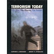 Terrorism Today: The Past, the Players, the Future 9780023017315