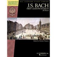 First Lessons in Bach: Piano 9781495007316
