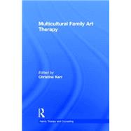 Multicultural Family Art Therapy 9780415827317