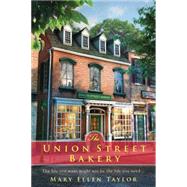 The Union Street Bakery 9780425277317