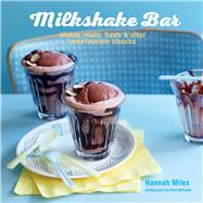 Milkshake Bar 9781849757317