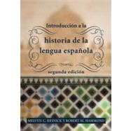 Introduccion a la historia de la lengua espanola / Introduction to the History of the Spanish language 9781589017320