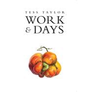 Work and Days 9781597097321