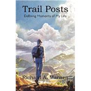 Trail Posts