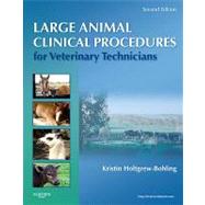 Large Animal Clinical Procedures for Veterinary Technicians 9780323077323