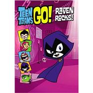 Teen Titans Go! (TM): Raven Rocks! 9780316377324