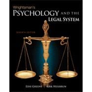 Wrightsman's Psychology and the Legal System, 7th Edition 9781133337324
