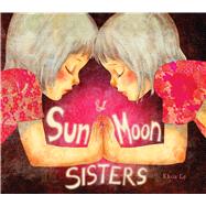 Sun & Moon Sisters 9781608877324