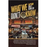 What We Don’t Know 9781532087325