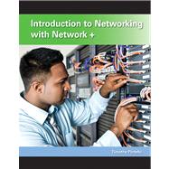 Introduction to Networking with Network+ 9780470487327