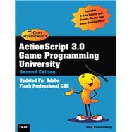 ActionScript 3.0 Game Programming University 9780789747327
