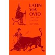 Latin Via Ovid: A First Course 9780814317327