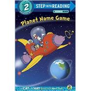 Planet Name Game (Dr. Seuss/Cat in the Hat) 9780553497328