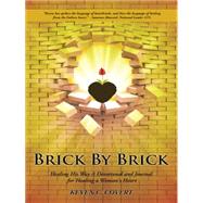 Brick by Brick 9781490867328
