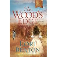 The Wood's Edge 9781601427328