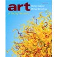 Art A Brief History Plus NEW MyArtsLab -- Access Card Package 9780205237333