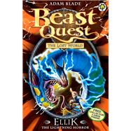 Beast Quest: 41: Ellik the Lightning Horror 9781408307335