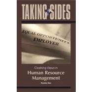Taking Sides: Clashing Views in Human Resource Management 9780073527338