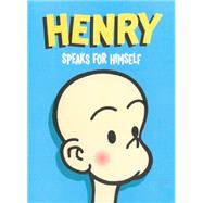 Henry Speaks for Himself 9781606997338