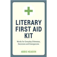 Literary First Aid Kit 9781849537339