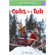 Cubs in a Tub 9781940947341