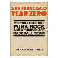 San Francisco Year Zero 9781978807341