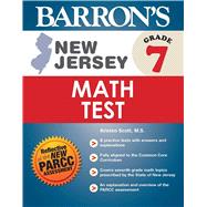 Barron's New Jersey, Grade 7 Math Test 9781438007342