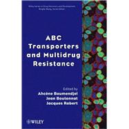 ABC Transporters and Multidrug Resistance 9780470227343
