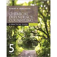 Chemical Dependency Counseling 9781506307343