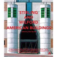 Stirling + Wilford American Buildings 9781908967343