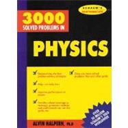 3,000 Solved Problems in Physics
