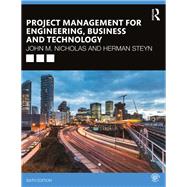 Project Management for Engineering, Business and Technology 9780367277345
