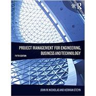 Project Management for Engineering, Business and Technology 9781138937345