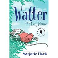 Walter the Lazy Mouse 9781477827345