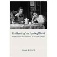 Emblems of the Passing World 9781590517345