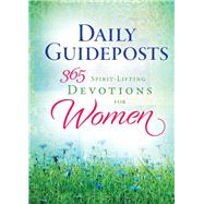 Daily Guideposts 365 Spirit-lifting Devotions for Women 9780310357346