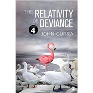 The Relativity of Deviance 9781483377346