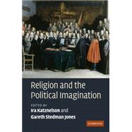 Religion and the Political Imagination 9780521147347