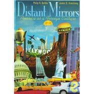 Distant Mirrors : America As a Foreign Culture
