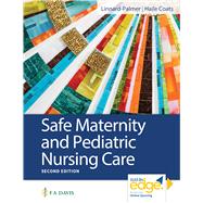Safe Maternity & Pediatric Nursing Care 9780803697348