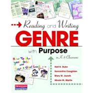 Reading and Writing Genre With Purpose in K-8 Classrooms 9780325037349