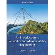 An Introduction to Reliability and Maintainability Engineering 9781478637349