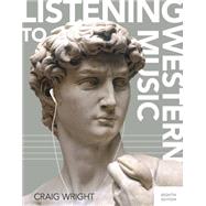 Listening to Western Music (with Download, 1 term (6 months) Printed Access Card) 9781305627352