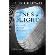 Lines of Flight For Another World of Possibilities 9781472507358