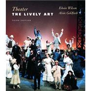 Theater : The Lively Art