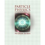 Particle Physics A Comprehensive Introduction